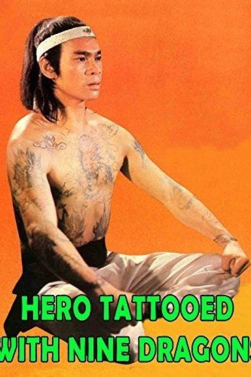 The Hero Tattooed with Nine Dragons Poster
