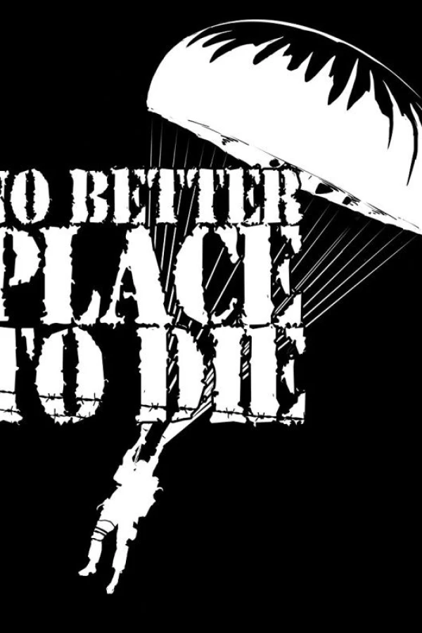 No Better Place to Die Poster