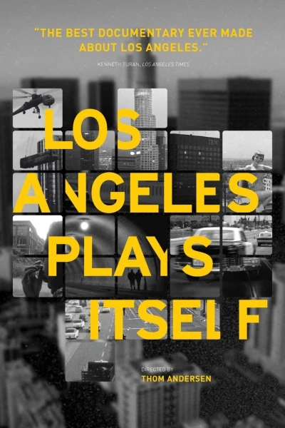 Los Angeles Plays Itself