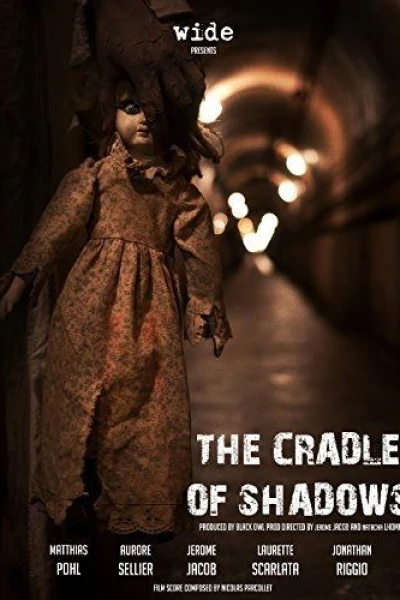 The Cradle of Shadows