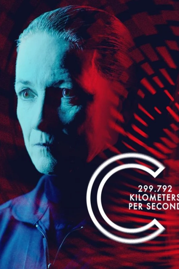 C: 299,792 Kilometers Per Second Poster