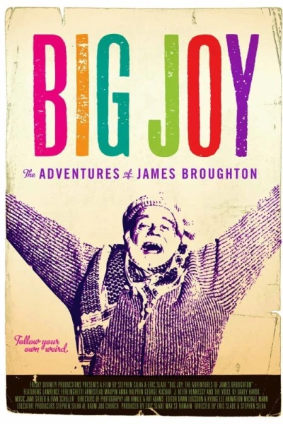 Big Joy: The Adventures of James Broughton