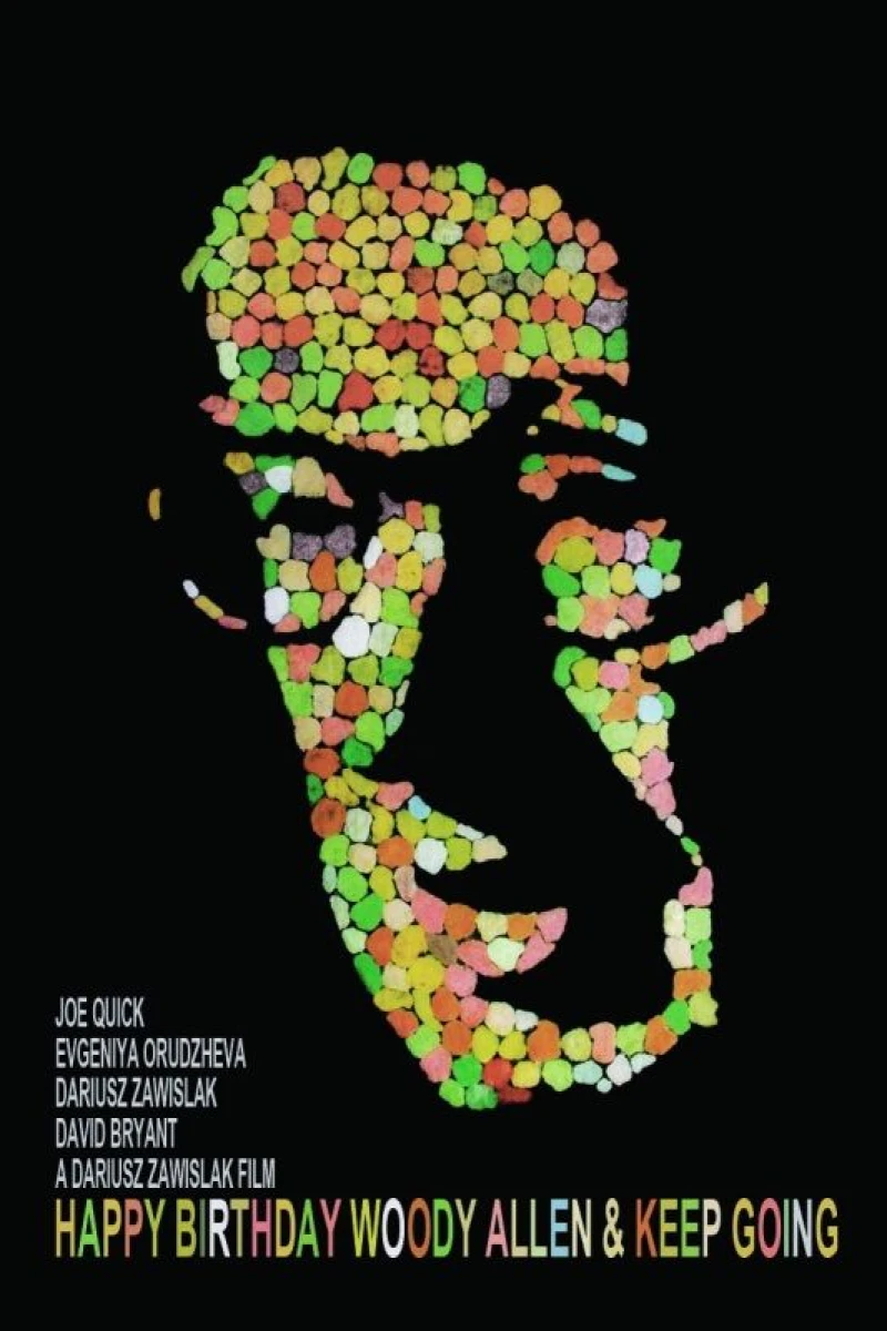 Happy Birthday Woody Allen Keep Going Poster