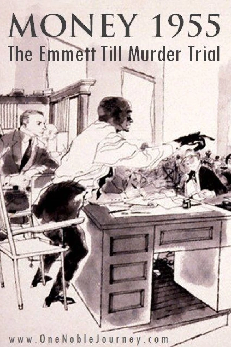 Money 1955: The Emmett Till Murder Trial Poster