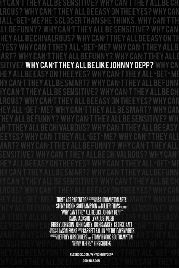 Why Can't They All Be Like Johnny Depp? Poster