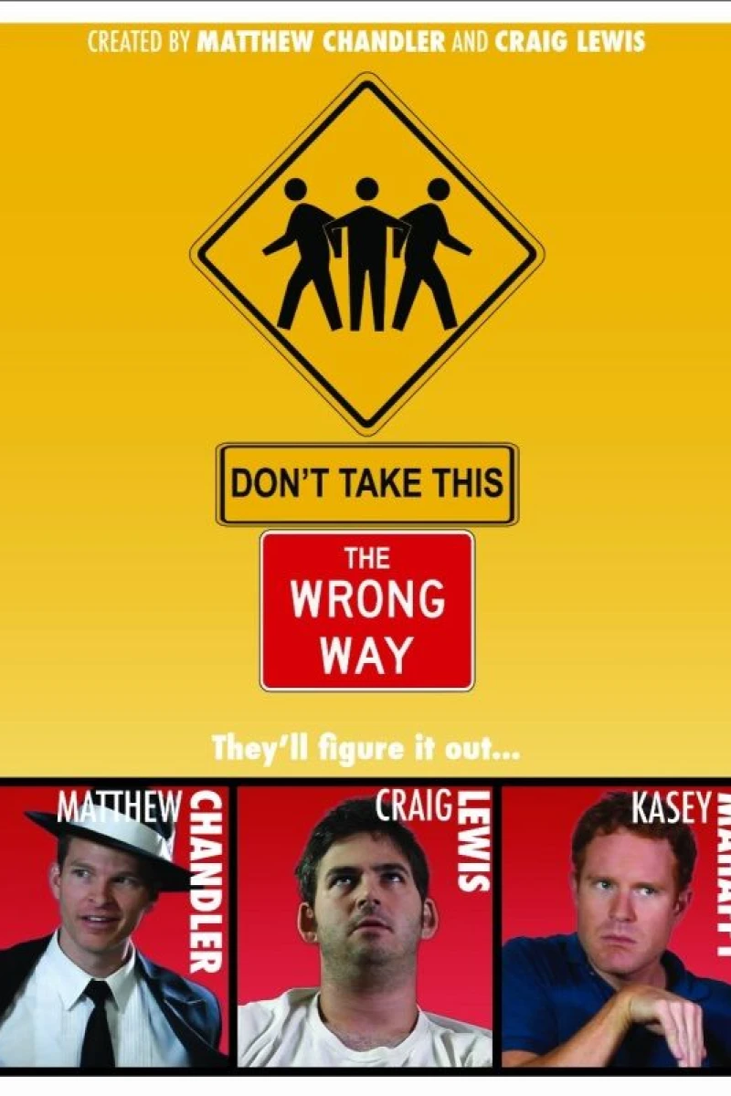 Don't Take This the Wrong Way Poster