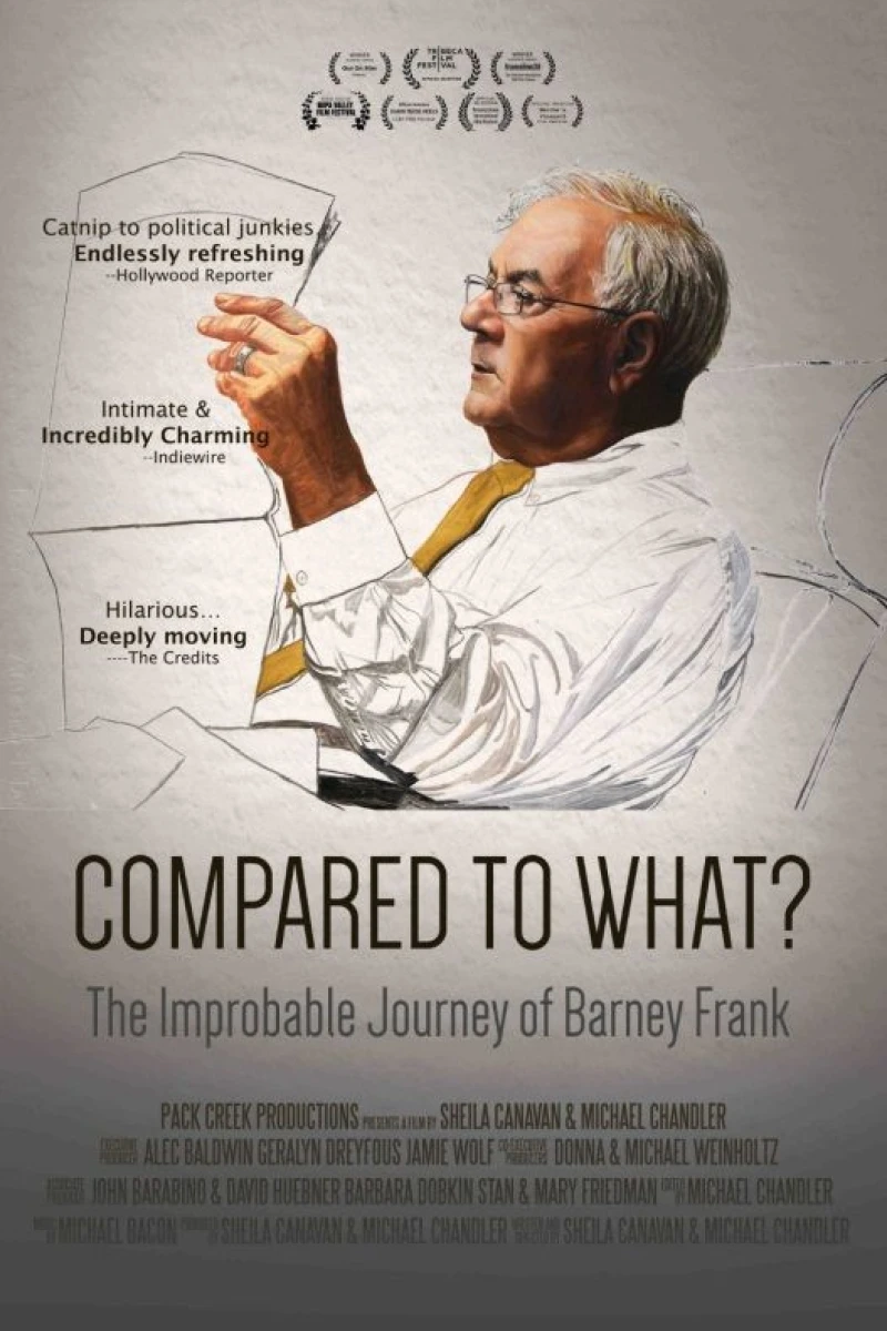 Compared to What: The Improbable Journey of Barney Frank Poster