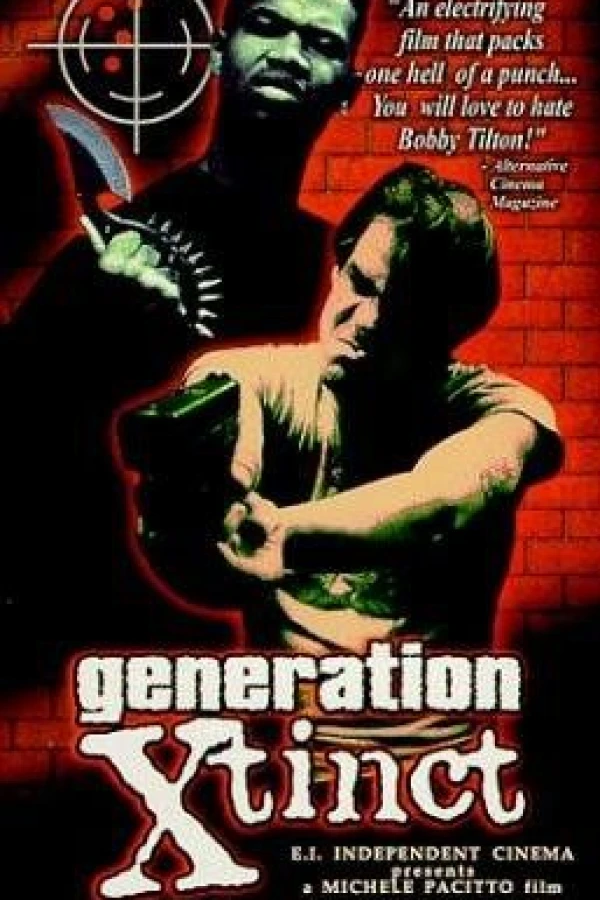 Generation X-tinct Poster