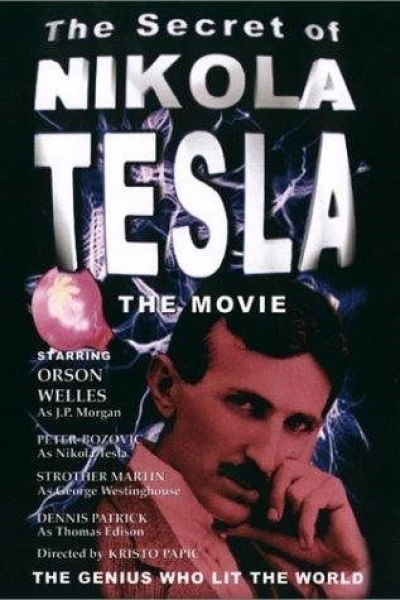 The Secret Life of Nikola Tesla