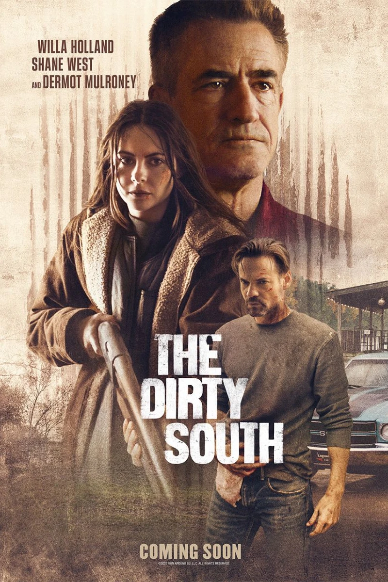 The Dirty South Poster