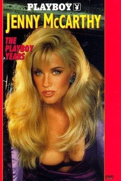 Playboy: Jenny McCarthy, the Playboy Years