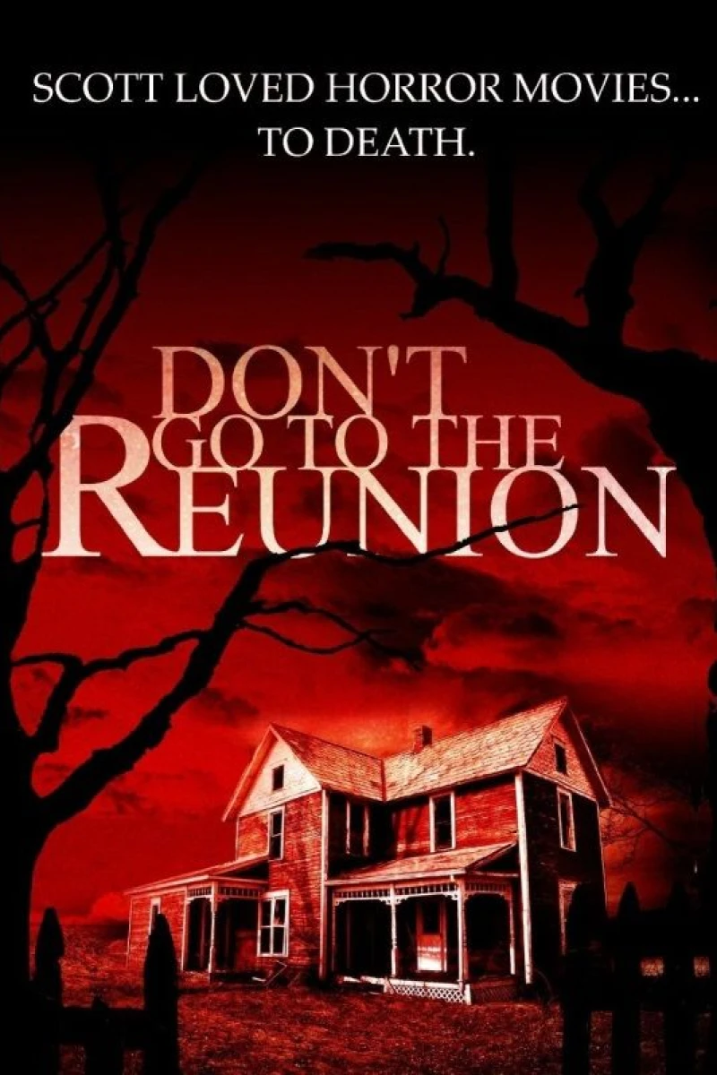 Don't Go to the Reunion Poster