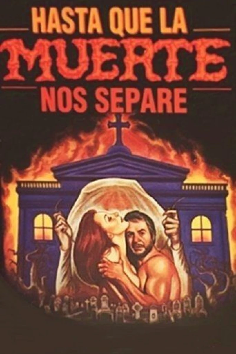 Hasta que la muerte nos separe Poster