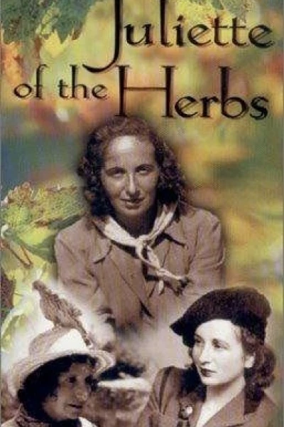 Juliette of the Herbs