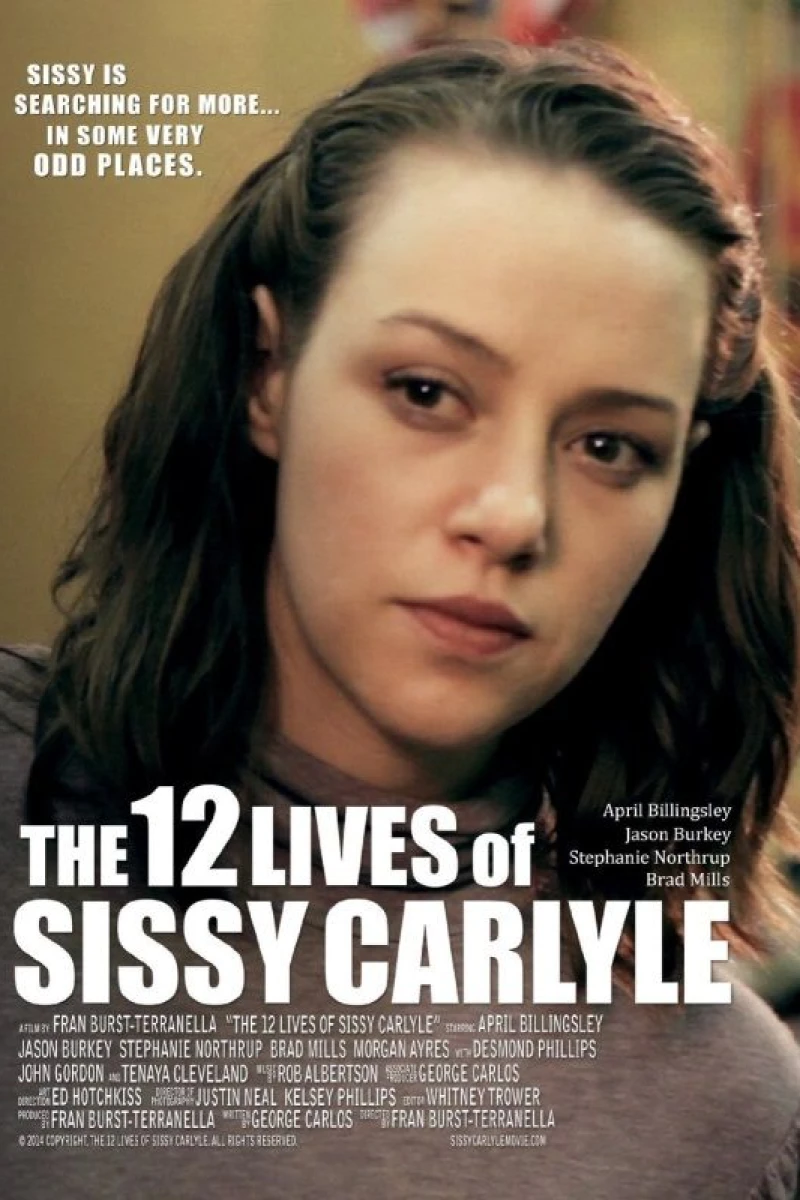 The 12 Lives of Sissy Carlyle Poster