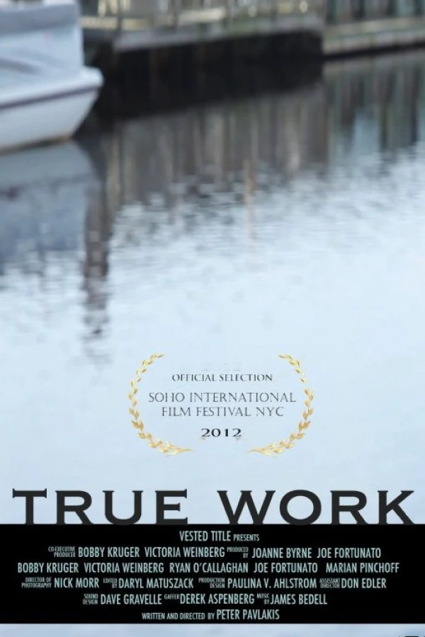 True Work Poster