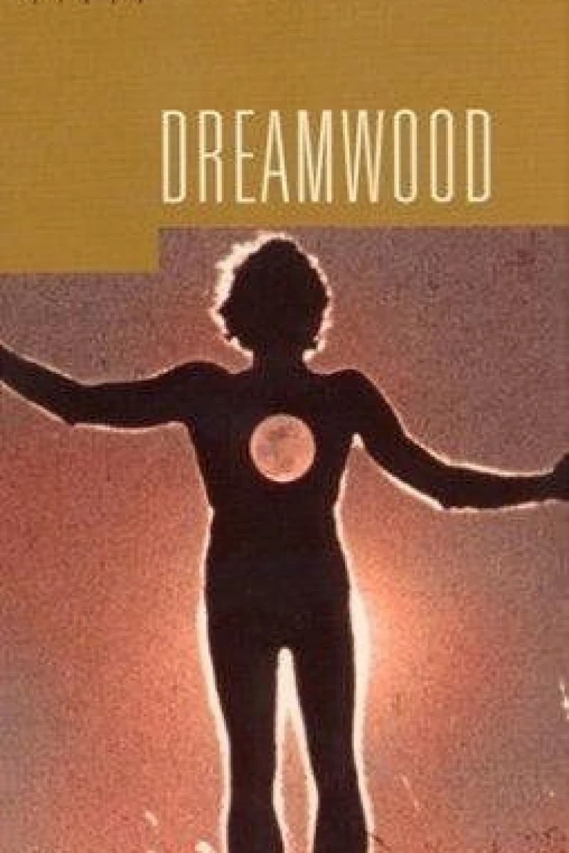 Dreamwood Poster