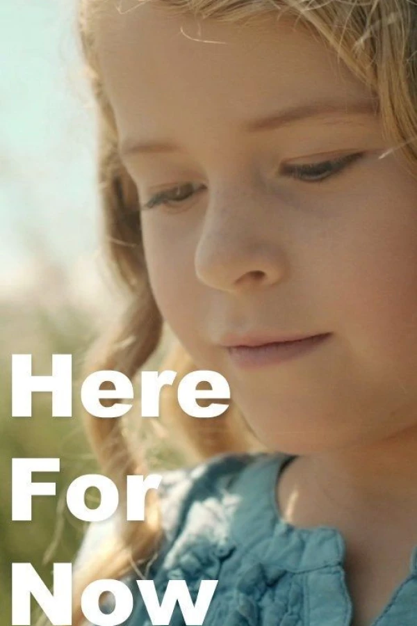 Here for Now Poster