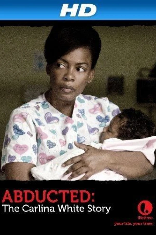 Abducted: The Carlina White Story Poster