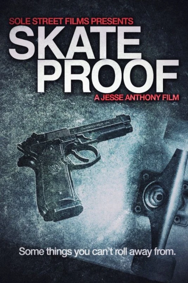 Skate Proof Poster