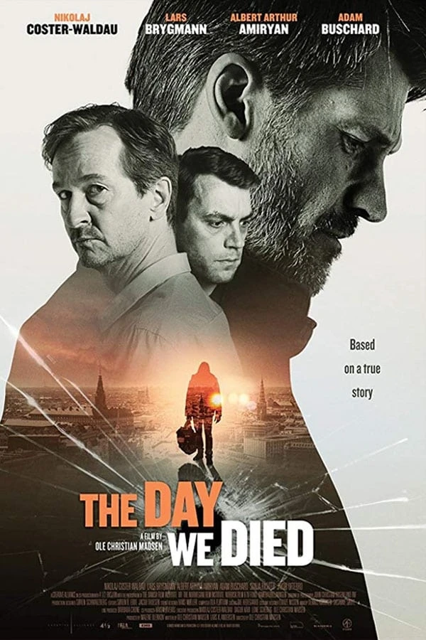 The Day We Died Poster