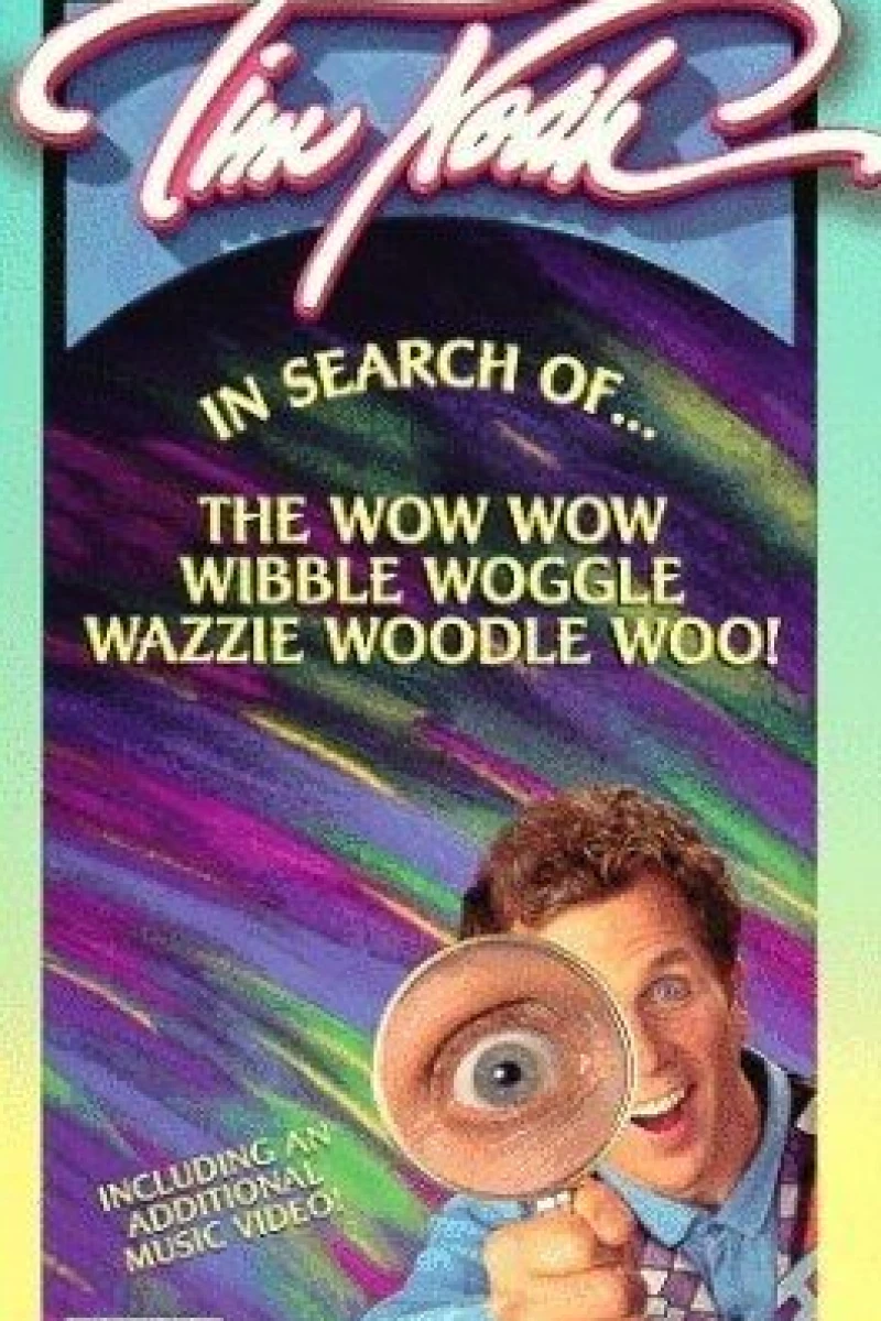 In Search of the Wow Wow Wibble Woggle Wazzie Woodle Woo Poster