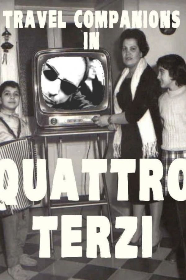 Travel Companions in Quattro Terzi Poster