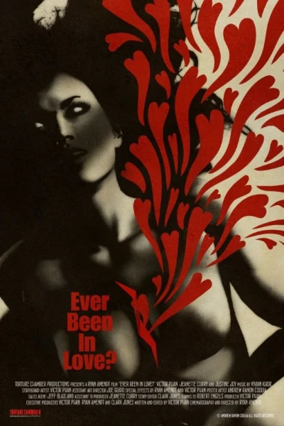 Ever Been in Love?