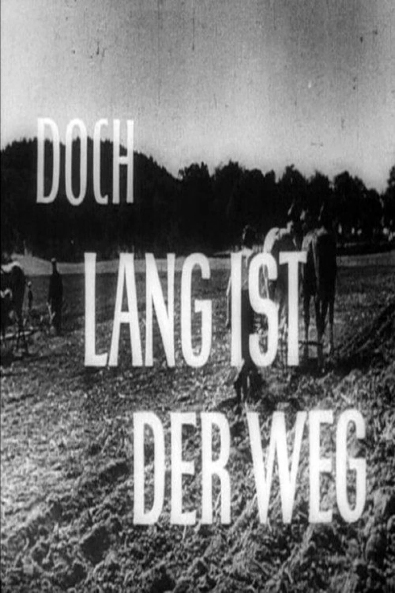 Lang ist der Weg Poster