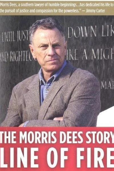 Line of Fire: The Morris Dees Story