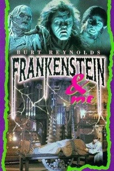 Frankenstein and Me