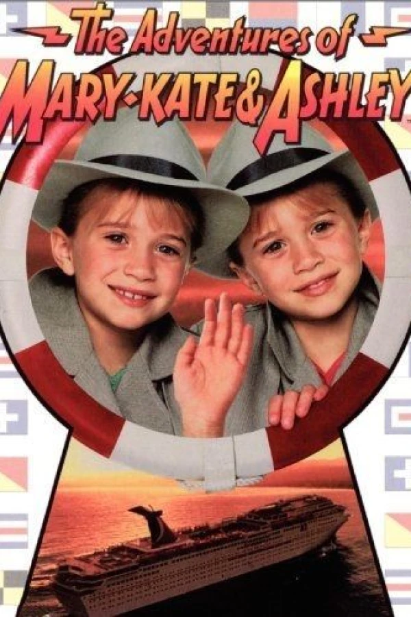 The Adventures of Mary-Kate Ashley: The Case of the Mystery Cruise Poster