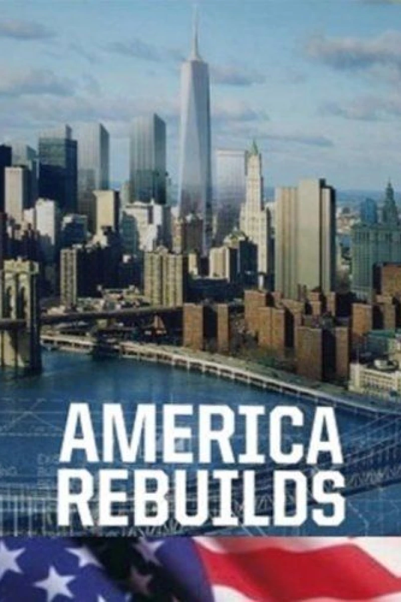 America Rebuilds: A Year at Ground Zero Poster