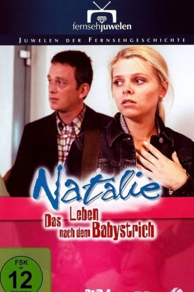 Natalie - Das Leben nach dem Babystrich