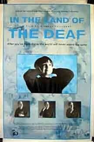 In the Land of the Deaf