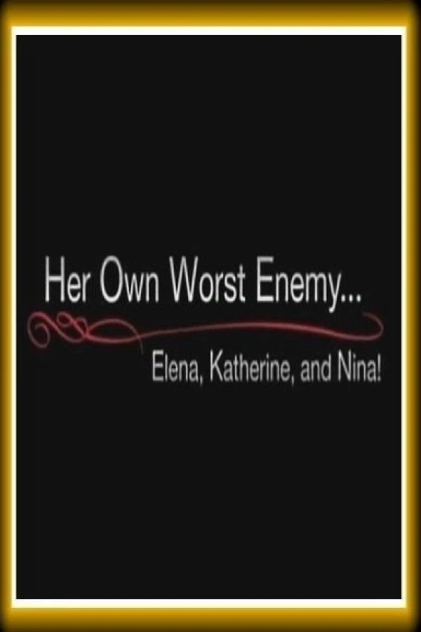 Her Own Worst Enemy Poster