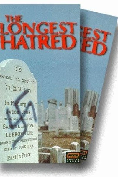 The Longest Hatred: The History of Anti-Semitism