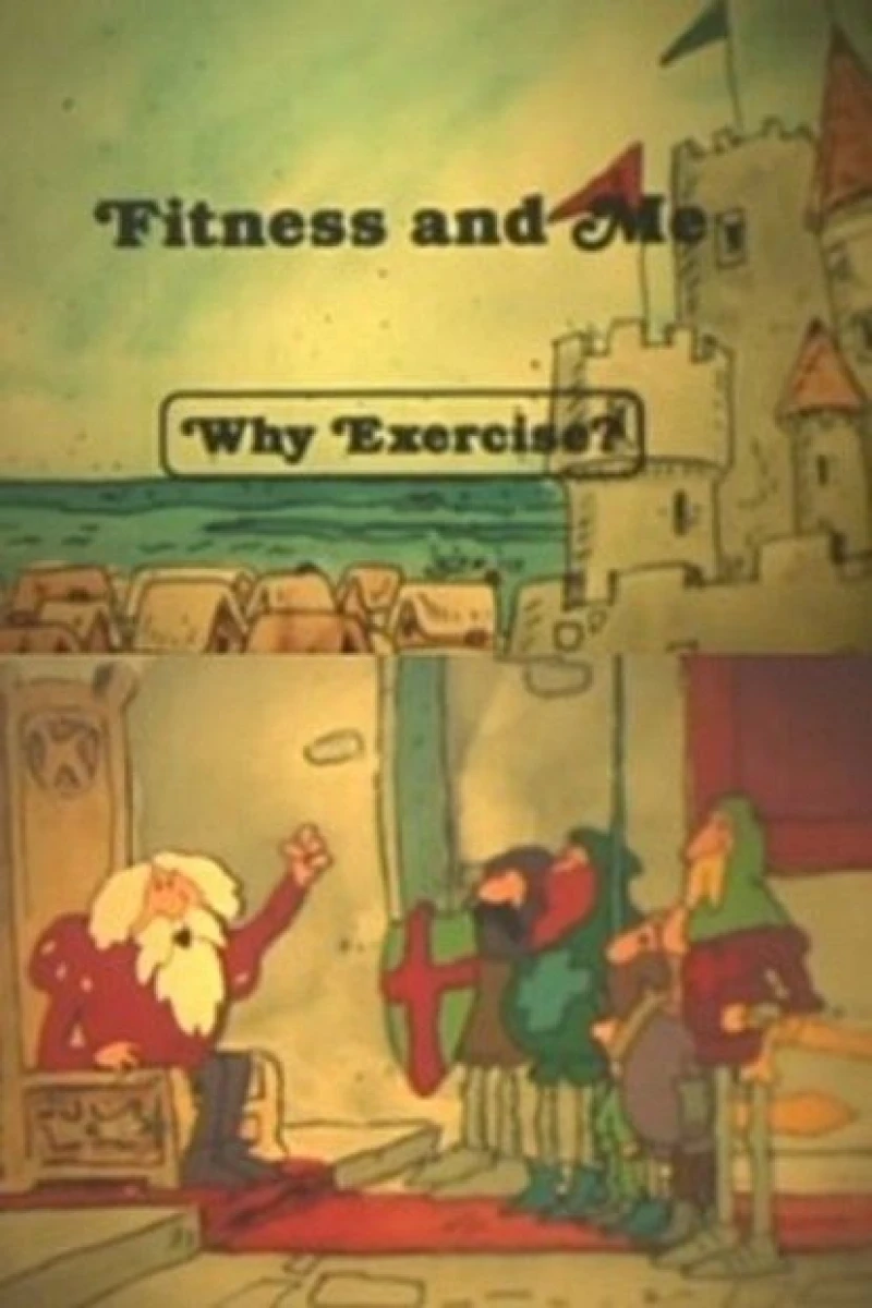 Fitness and Me: Why Exercise? Poster