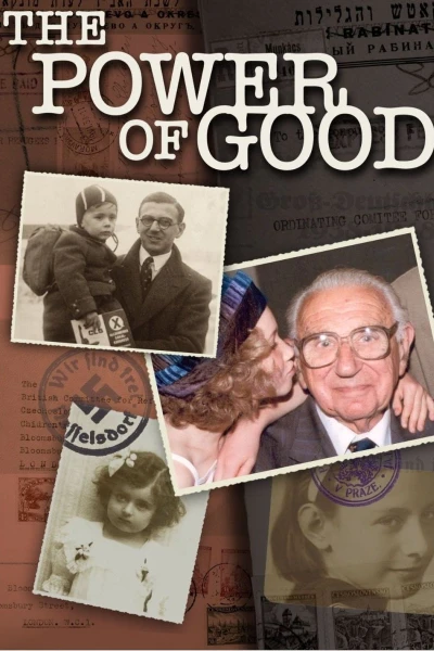 The Power of Good: Nicholas Winton