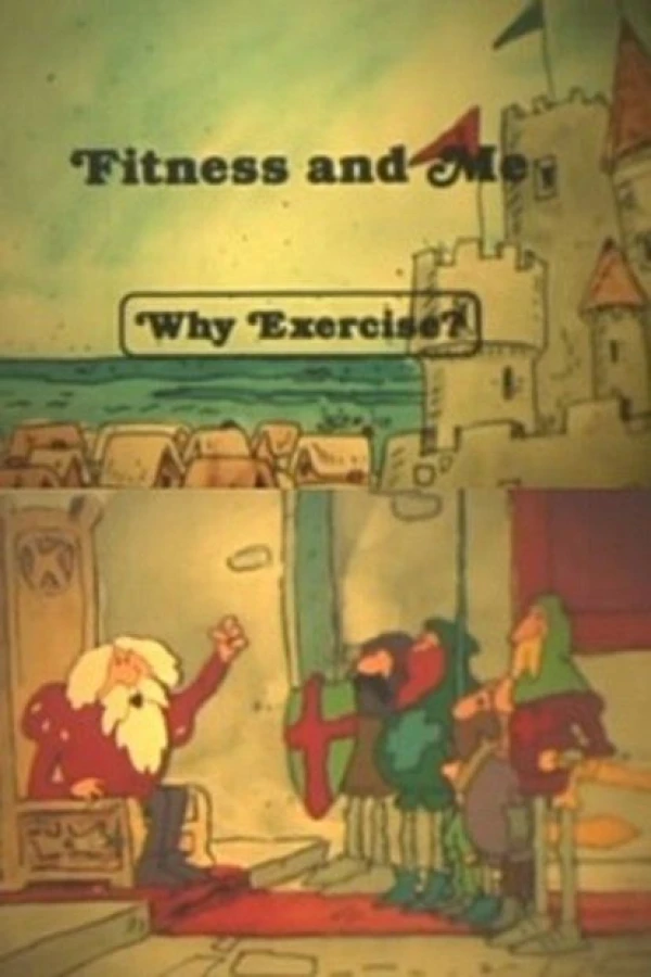 Fitness and Me: Why Exercise? Poster