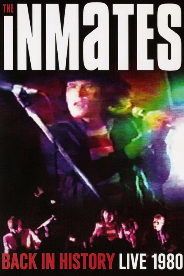 The Inmates - Back In History: Live 1980 Poster