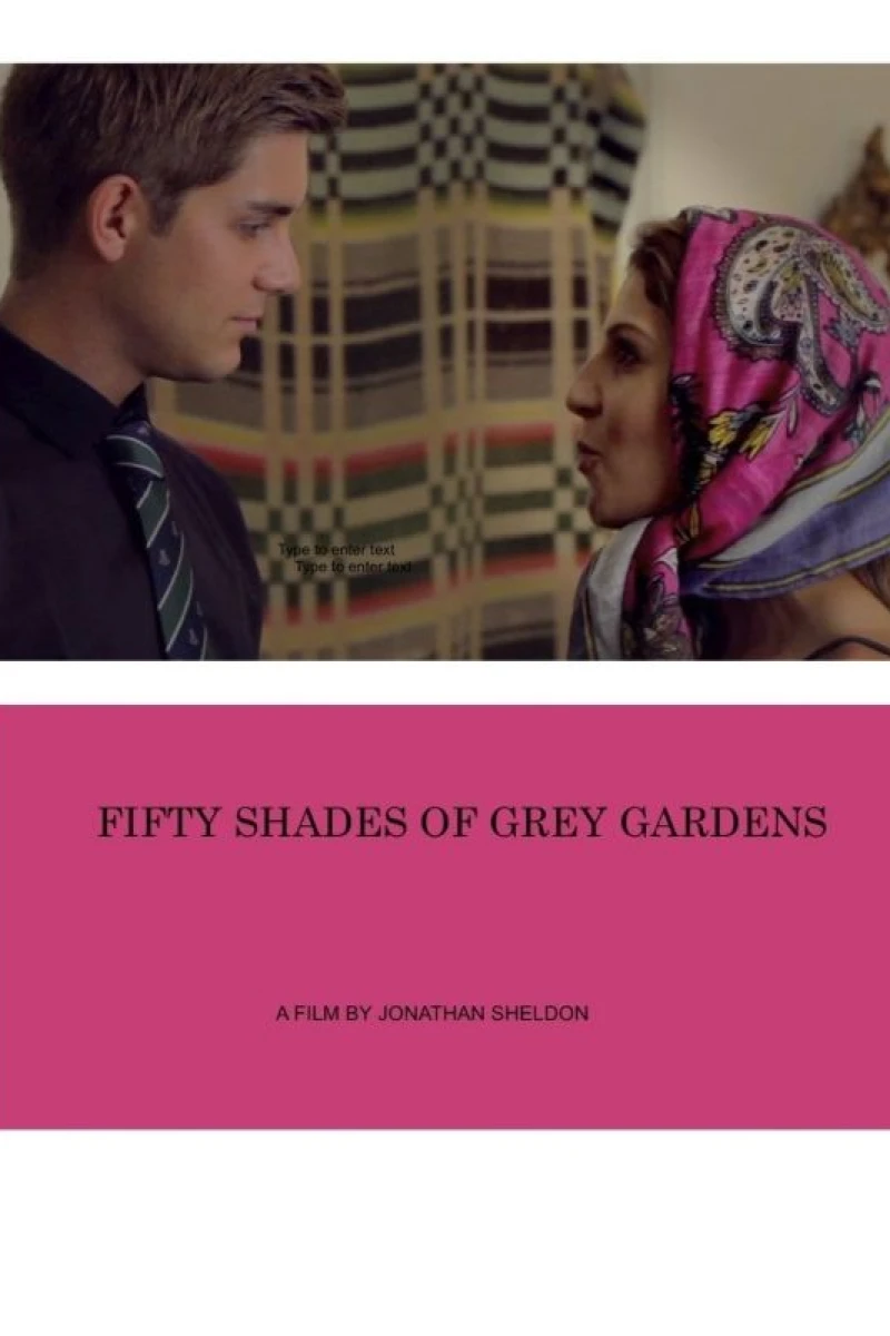Fifty Shades of Grey Gardens Poster