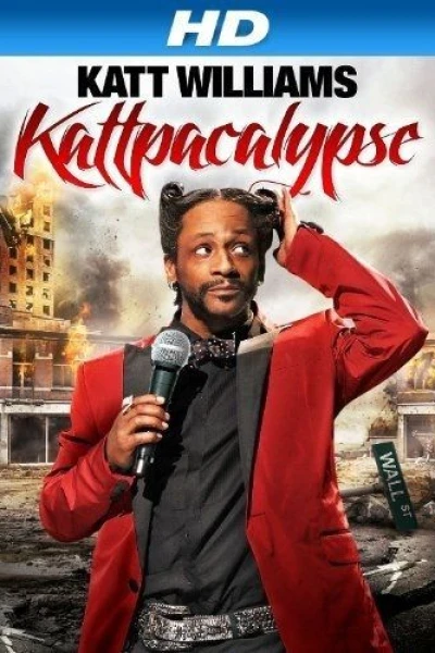 Katt Williams: Kattpacalypse