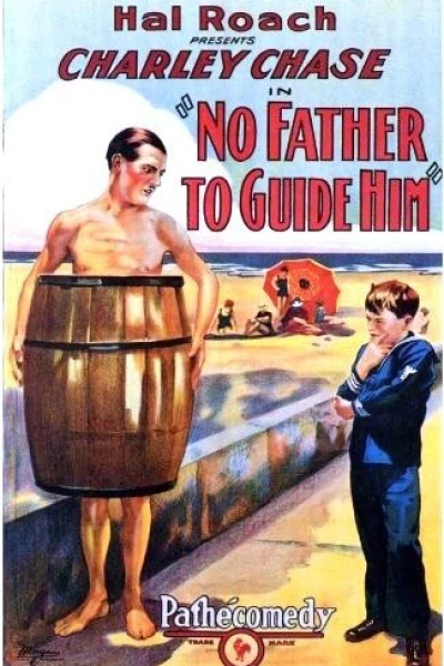 No Father to Guide Him