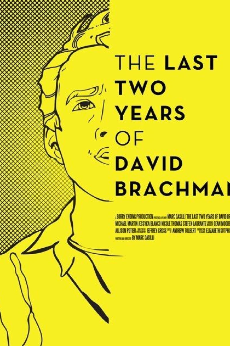The Last Two Years of David Brachman Poster