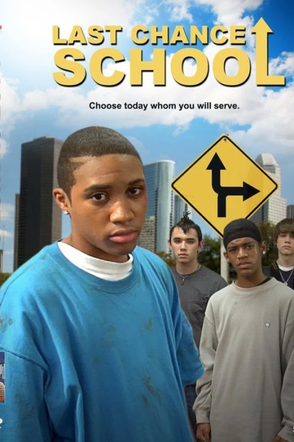 Last Chance School Poster