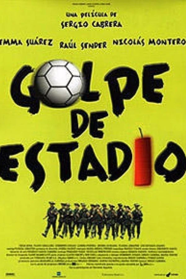 Golpe de estadio Poster