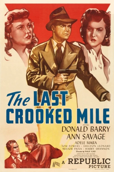 The Last Crooked Mile