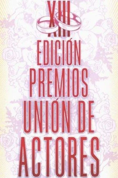 XIII premios unión de actores