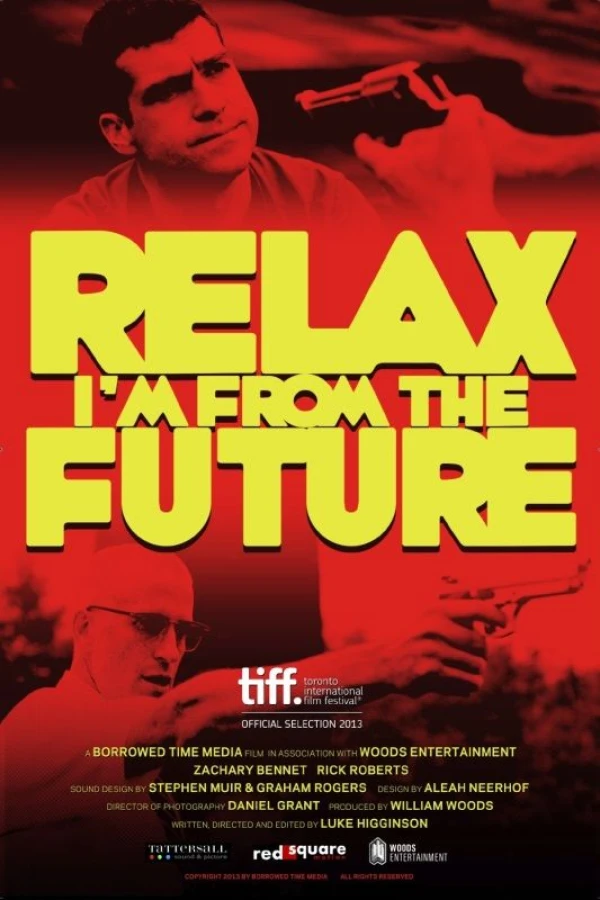 Relax, I'm from the Future Poster